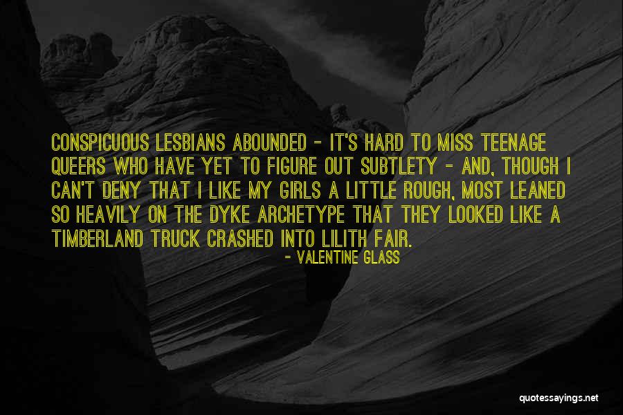 Gaumard Hal Quotes By Valentine Glass Gaumard Hal Quotes By Valentine Glass