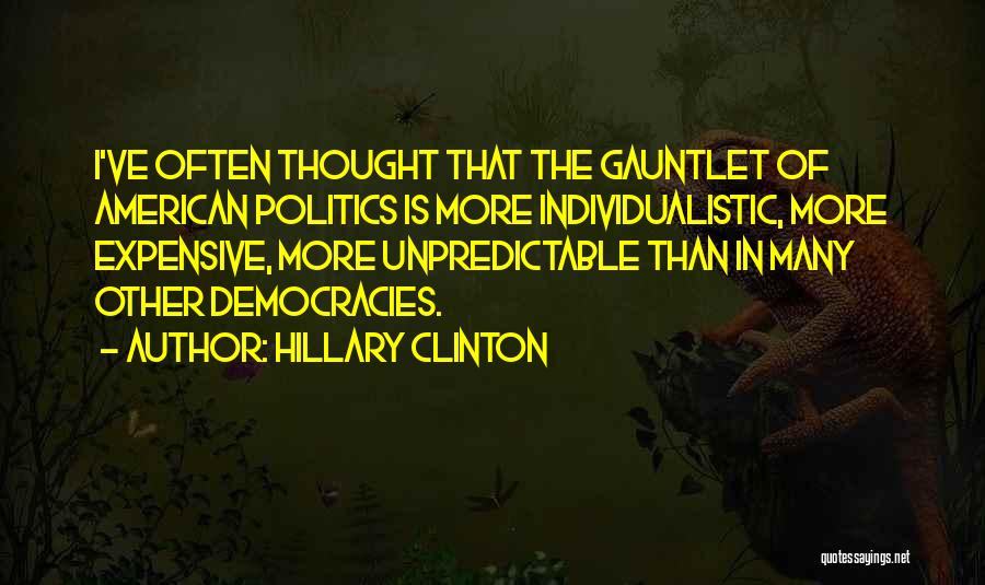 Gauntlet Quotes By Hillary Clinton