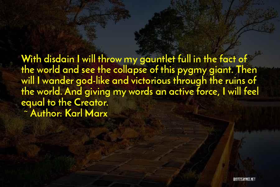 Gauntlet Quotes By Karl Marx