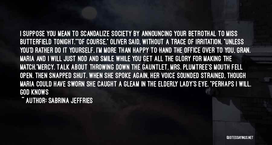 Gauntlet Quotes By Sabrina Jeffries