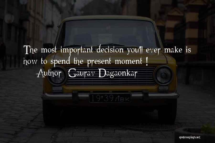 Gaurav Dagaonkar Quotes 135889