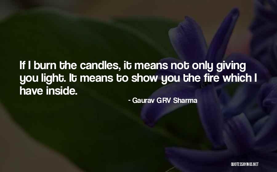 Gaurav GRV Sharma Quotes 1534977