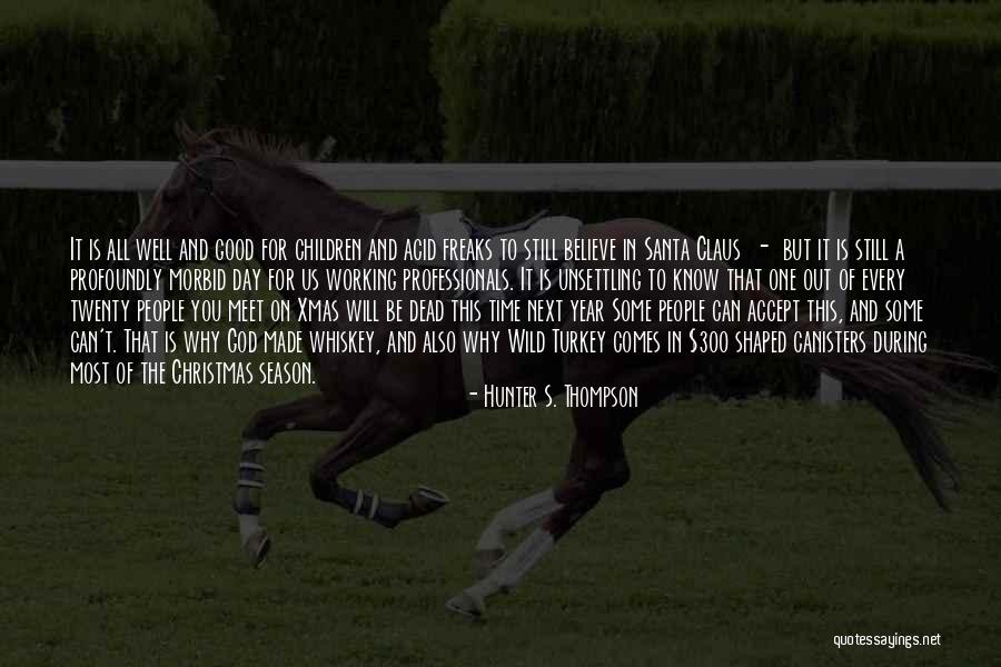 Gauris Quotes By Hunter S. Thompson Gauris Quotes By Hunter S. Thompson