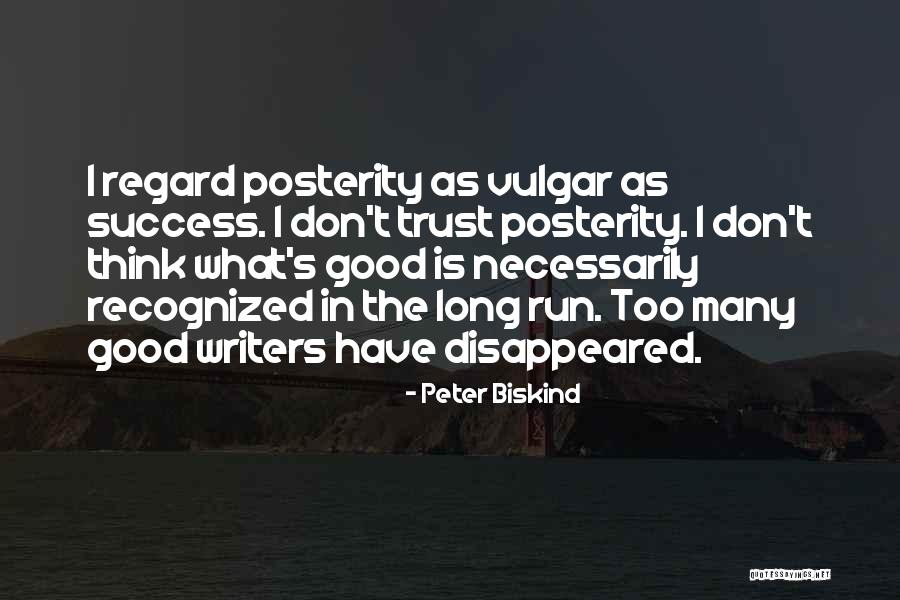Gaurishankar Himal Quotes By Peter Biskind Gaurishankar Himal Quotes By Peter Biskind