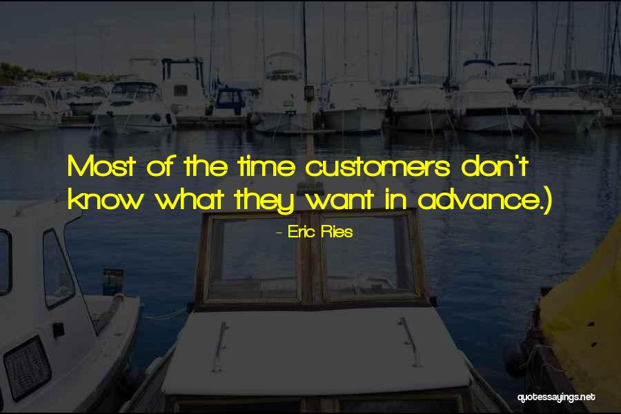 Gaus E Paak Quotes By Eric Ries