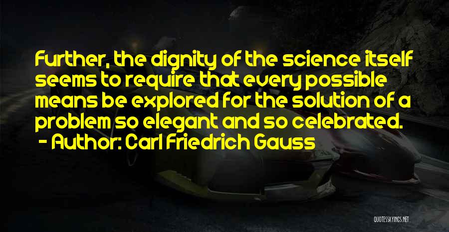 Gauss Quotes By Carl Friedrich Gauss