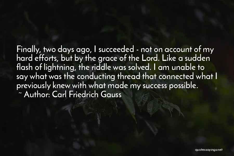 Gauss Quotes By Carl Friedrich Gauss