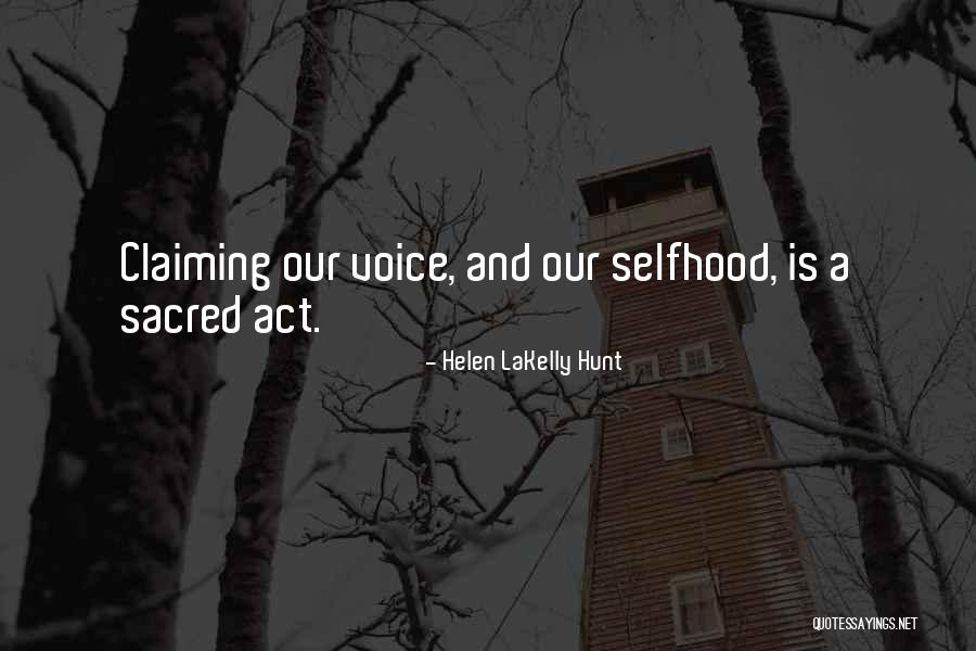 Gaussen Bandol Quotes By Helen LaKelly Hunt Gaussen Bandol Quotes By Helen LaKelly Hunt
