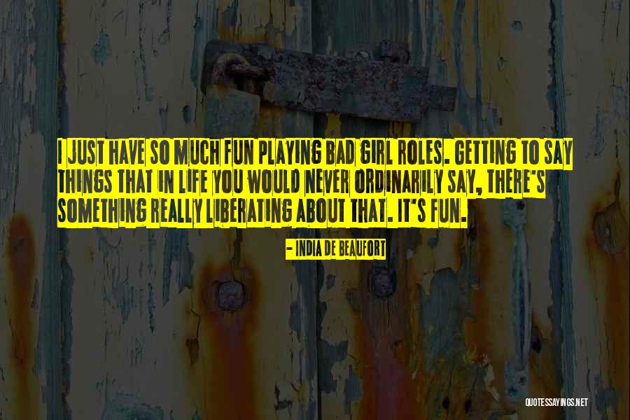 Gaussen Bandol Quotes By India De Beaufort Gaussen Bandol Quotes By India De Beaufort