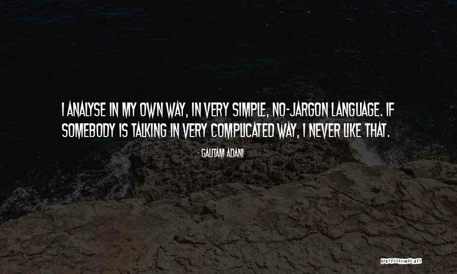 Gautam Adani Quotes 104838 Gautam Adani Quotes 104838