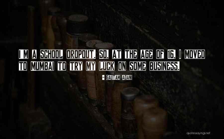 Gautam Adani Quotes 1586400 Gautam Adani Quotes 1586400