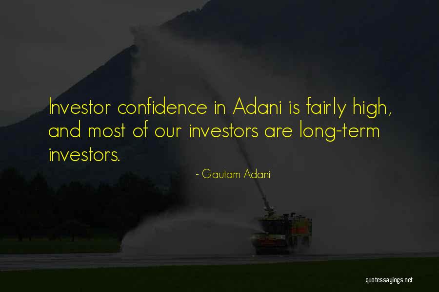 Gautam Adani Quotes 1790577