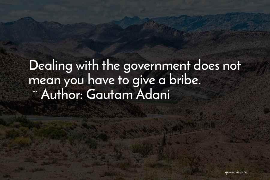Gautam Adani Quotes 1908796