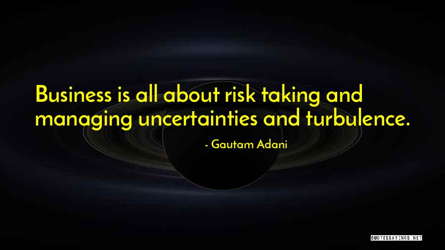 Gautam Adani Quotes 1933891