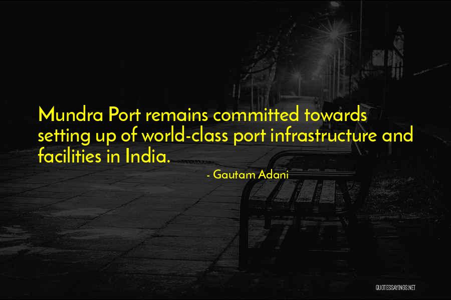 Gautam Adani Quotes 506879 Gautam Adani Quotes 506879