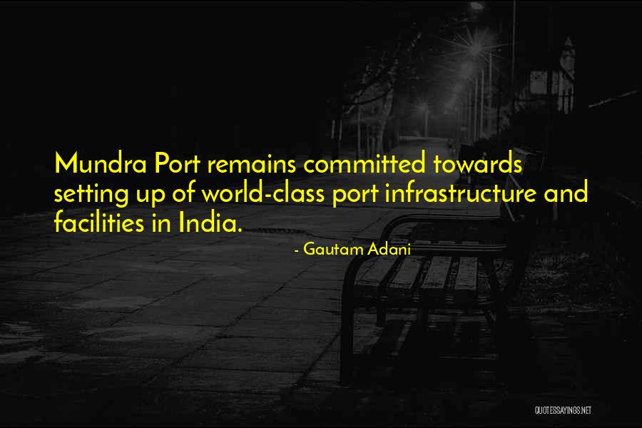 Gautam Adani Quotes 506879