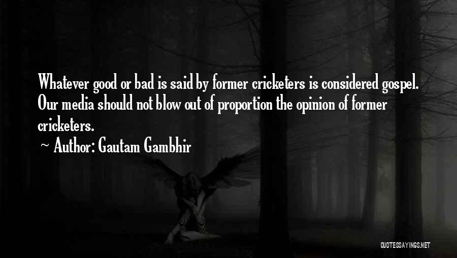 Gautam Gambhir Quotes 543523