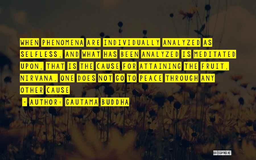 Gautama Buddha Peace Quotes By Gautama Buddha