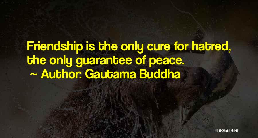 Gautama Buddha Peace Quotes By Gautama Buddha