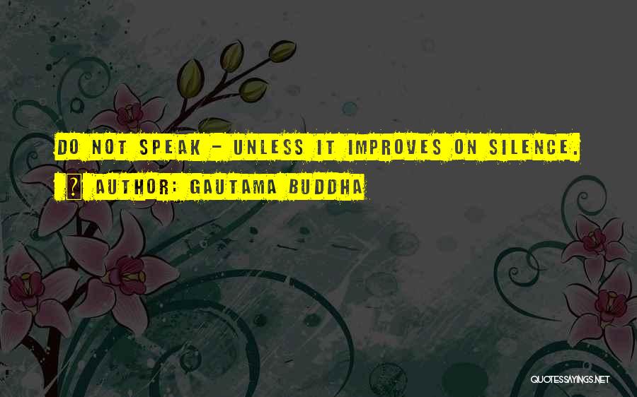 Gautama Quotes By Gautama Buddha