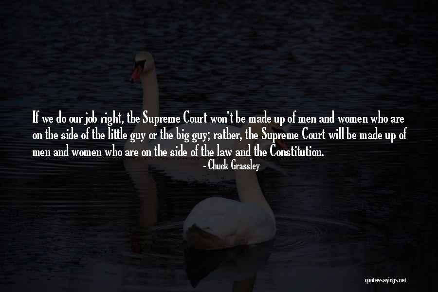 Gauthami Quotes By Chuck Grassley