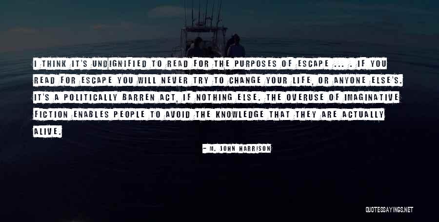 Gautheron Chablis Quotes By M. John Harrison Gautheron Chablis Quotes By M. John Harrison