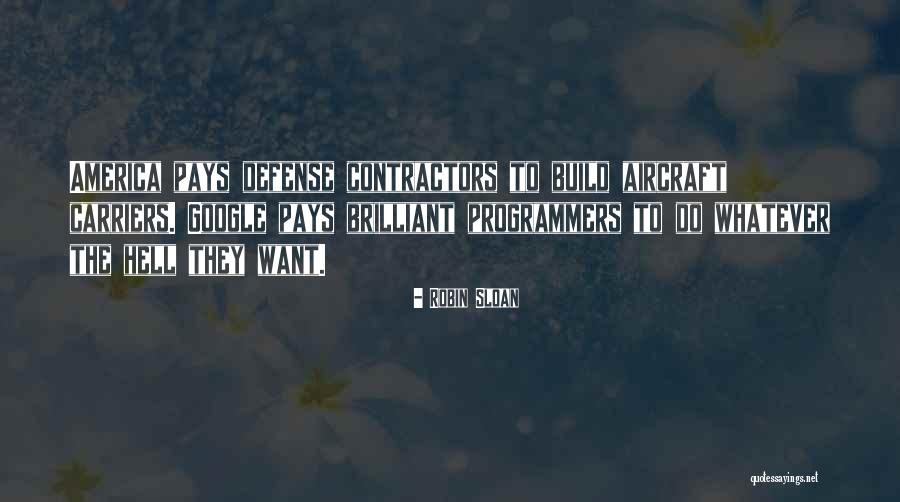 Gauthiers Rv Quotes By Robin Sloan Gauthiers Rv Quotes By Robin Sloan