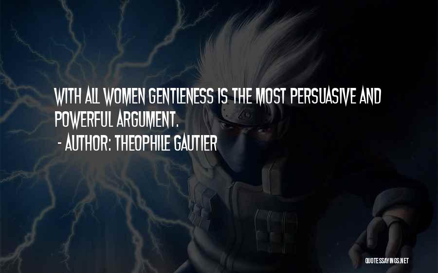 Gautier Quotes By Theophile Gautier