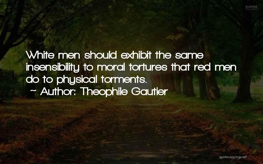 Gautier Quotes By Theophile Gautier