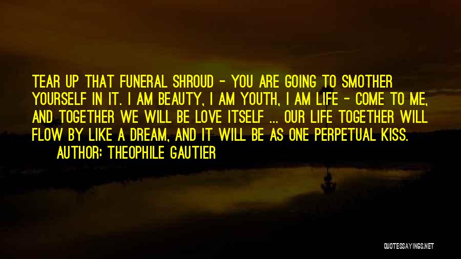 Gautier Quotes By Theophile Gautier