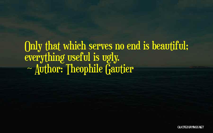 Gautier Quotes By Theophile Gautier