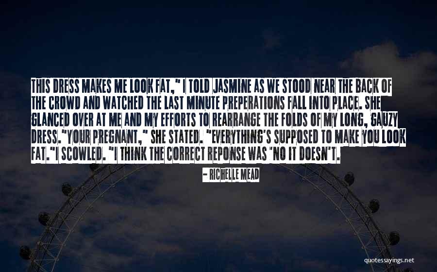 Gauzy Dress Quotes By Richelle Mead Gauzy Dress Quotes By Richelle Mead