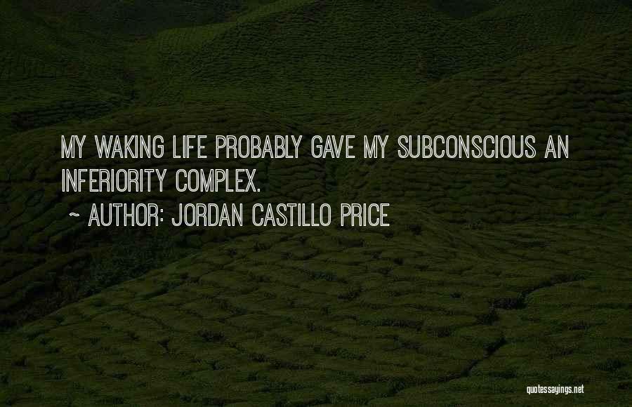 Gave Life Quotes By Jordan Castillo Price