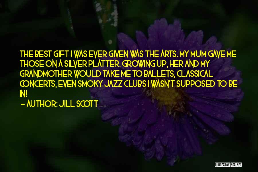 Gave My Best Quotes By Jill Scott
