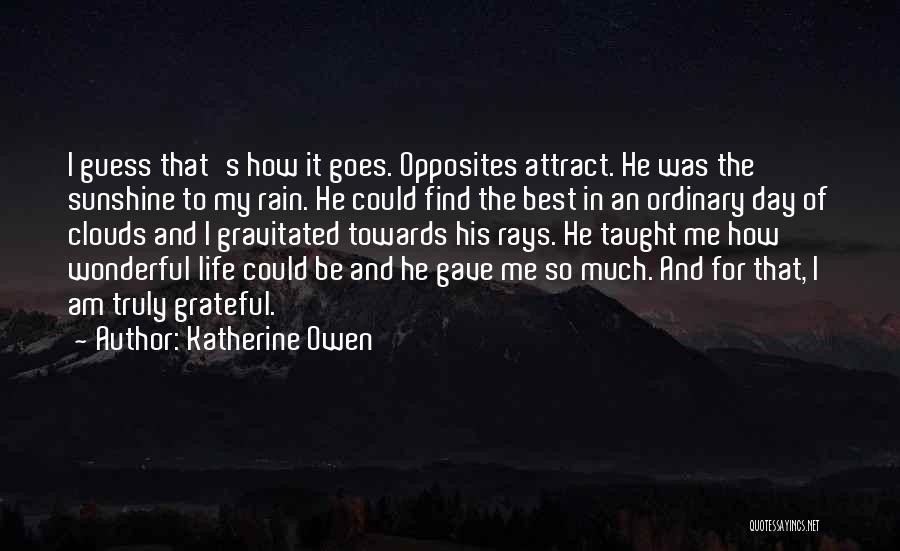 Gave My Best Quotes By Katherine Owen
