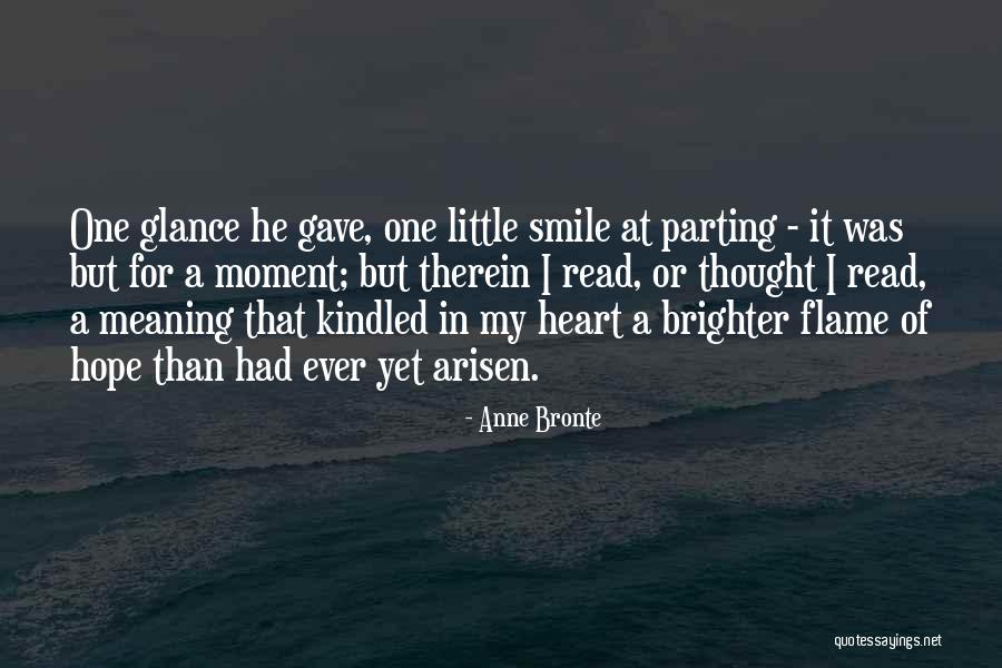 Gave My Heart Quotes By Anne Bronte