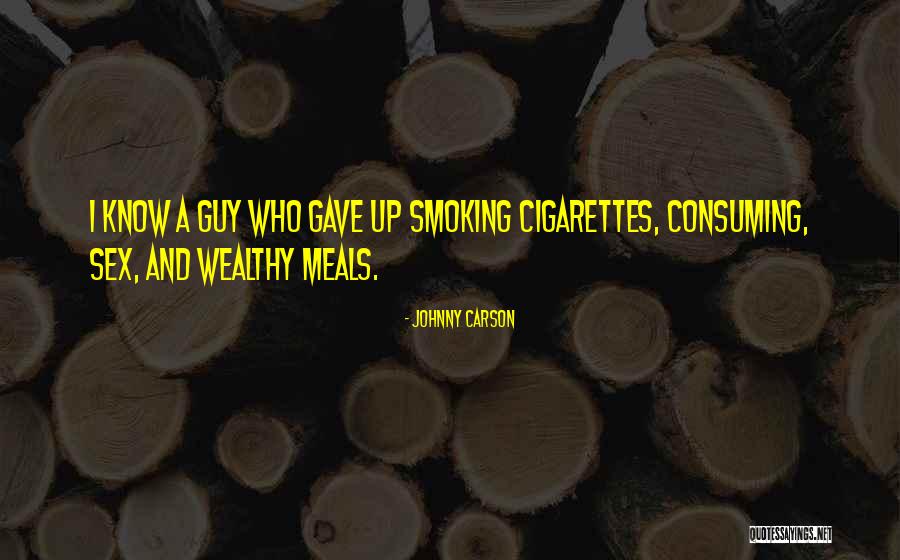Gave Quotes By Johnny Carson Gave Quotes By Johnny Carson