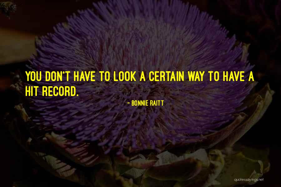 Gavel To Gavel Quotes By Bonnie Raitt Gavel To Gavel Quotes By Bonnie Raitt