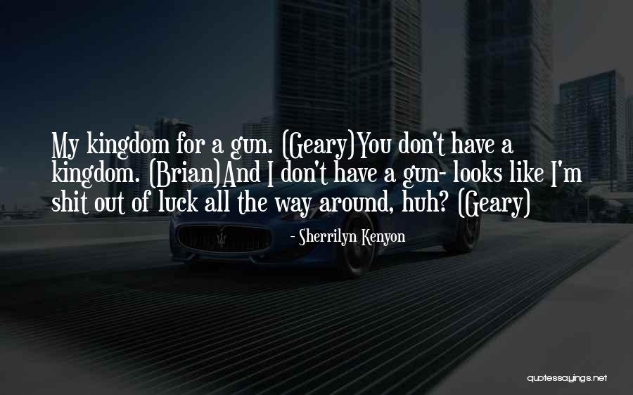 Gaveta In English Quotes By Sherrilyn Kenyon Gaveta In English Quotes By Sherrilyn Kenyon