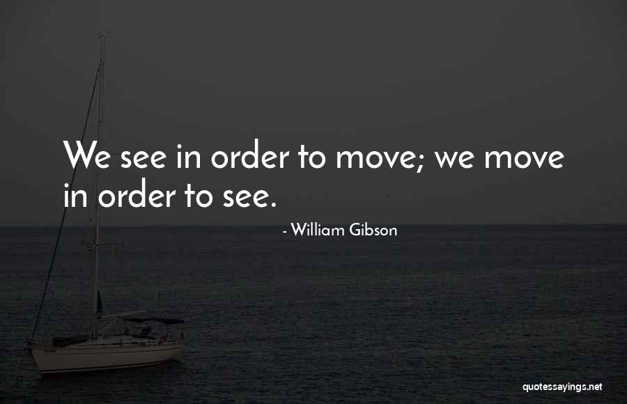 Gavidia Fashion Quotes By William Gibson