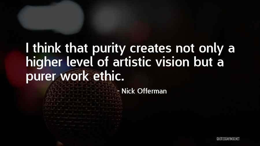 Gavidia Social Enterprises Quotes By Nick Offerman Gavidia Social Enterprises Quotes By Nick Offerman
