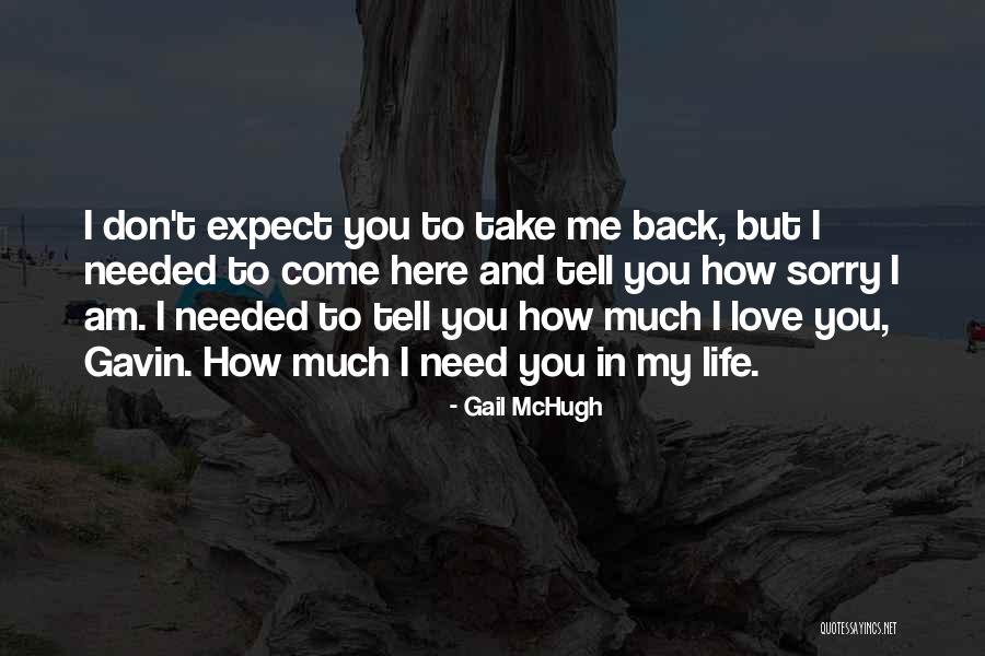 Gavin Blake Quotes By Gail McHugh Gavin Blake Quotes By Gail McHugh