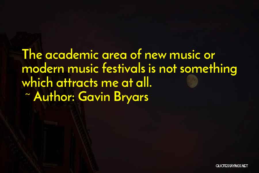 Gavin Bryars Quotes 232609