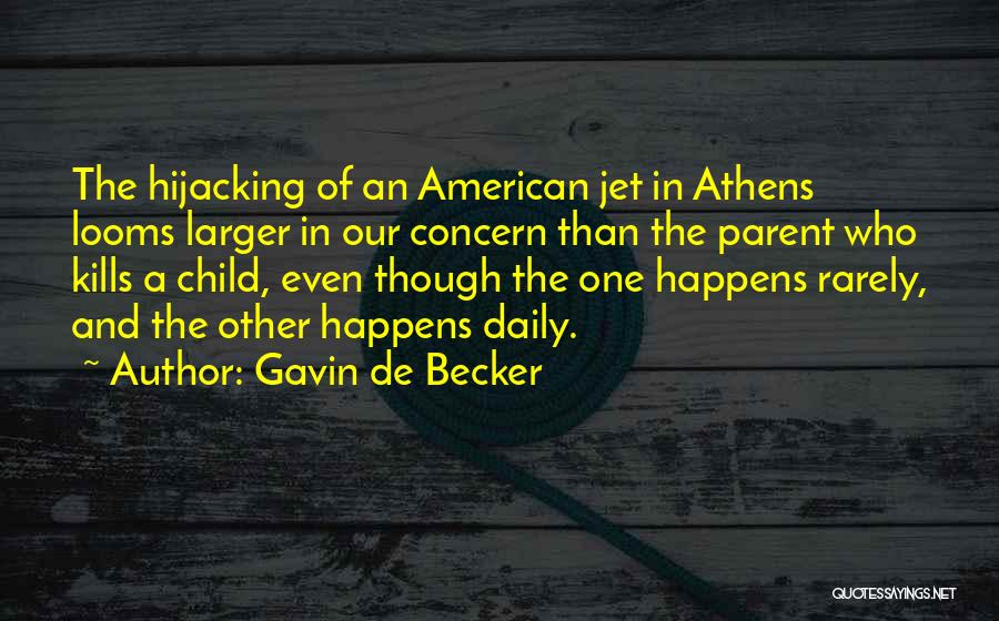 Gavin De Becker Quotes 1147101