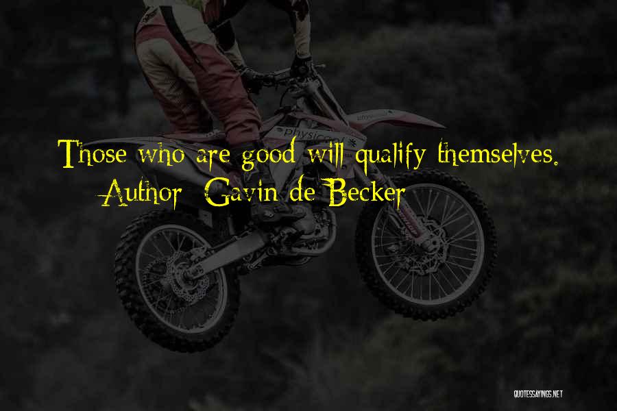 Gavin De Becker Quotes 143231