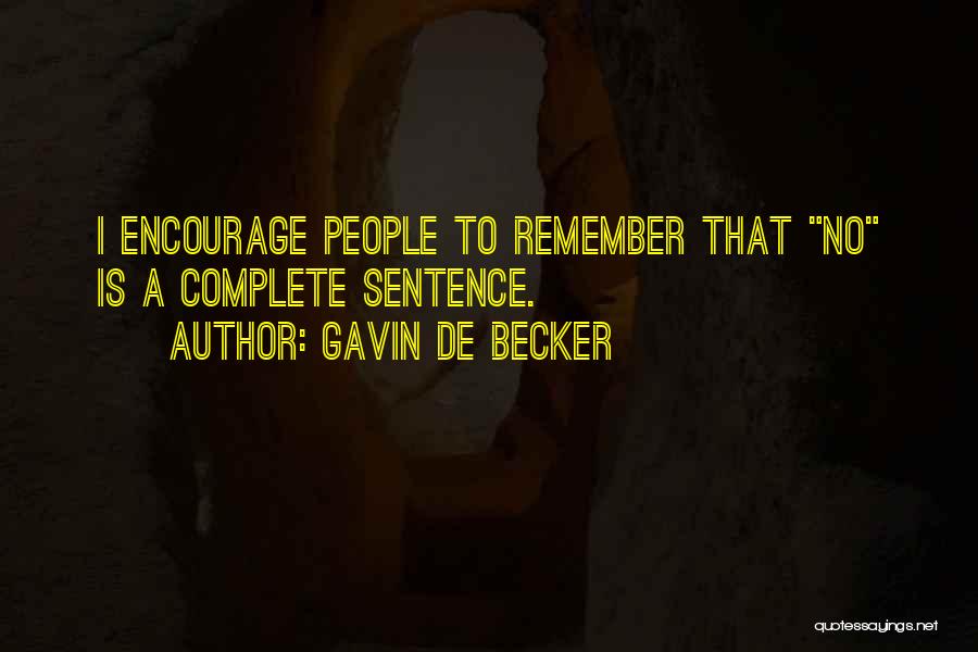 Gavin De Becker Quotes 1548025
