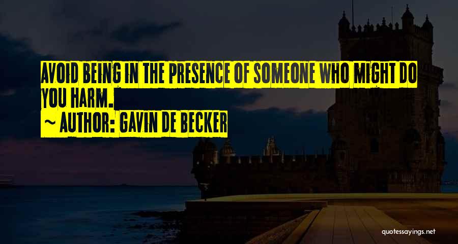 Gavin De Becker Quotes 353447