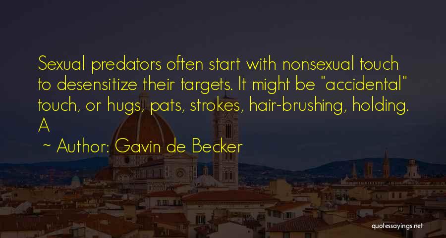 Gavin De Becker Quotes 411027