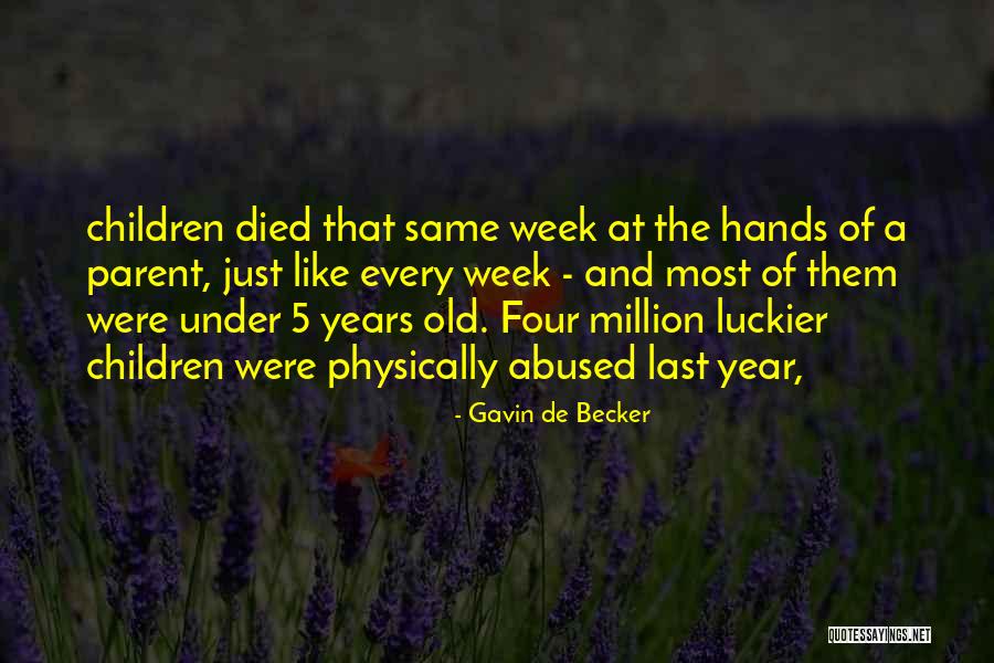 Gavin De Becker Quotes 547865