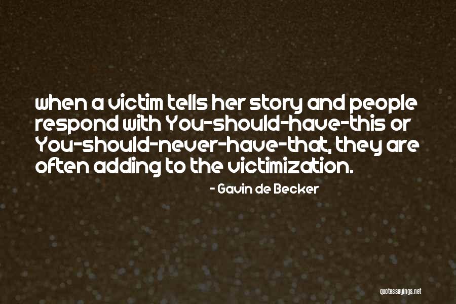 Gavin De Becker Quotes 636392